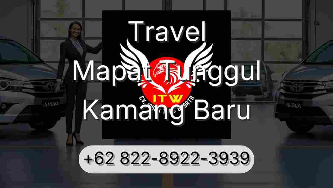 Travel Mapat Tunggul Kamang Baru