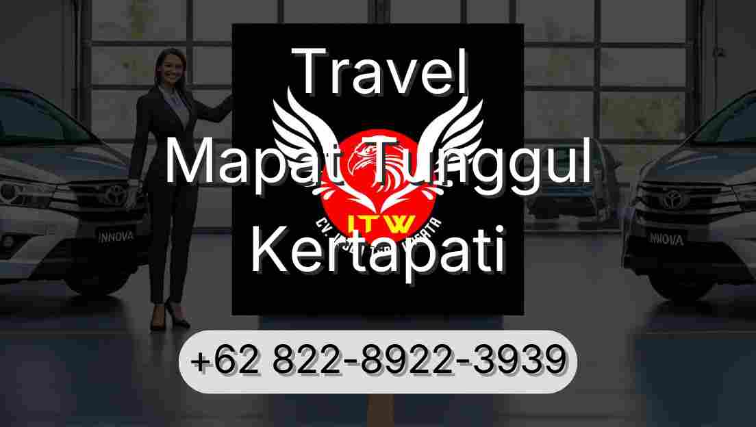 Travel Mapat Tunggul Kertapati