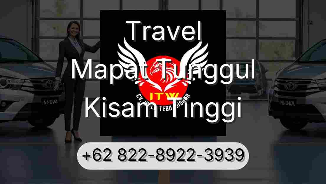 Travel Mapat Tunggul Kisam Tinggi