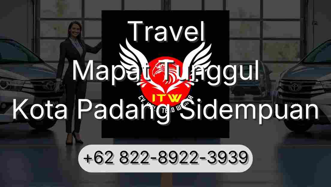 Travel Mapat Tunggul Kota Padang Sidempuan