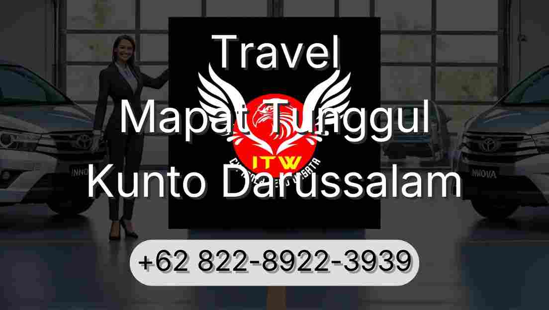 Travel Mapat Tunggul Kunto Darussalam