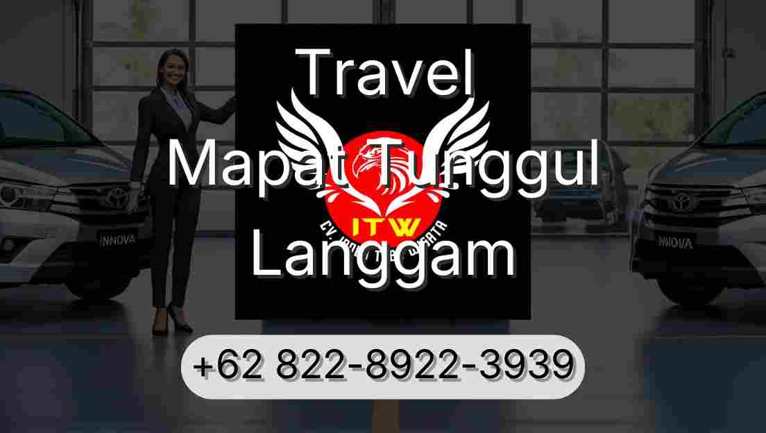 Travel Mapat Tunggul Langgam