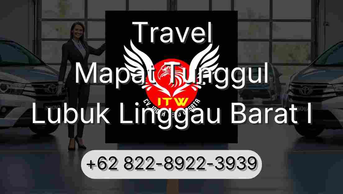 Travel Mapat Tunggul Lubuk Linggau Barat I