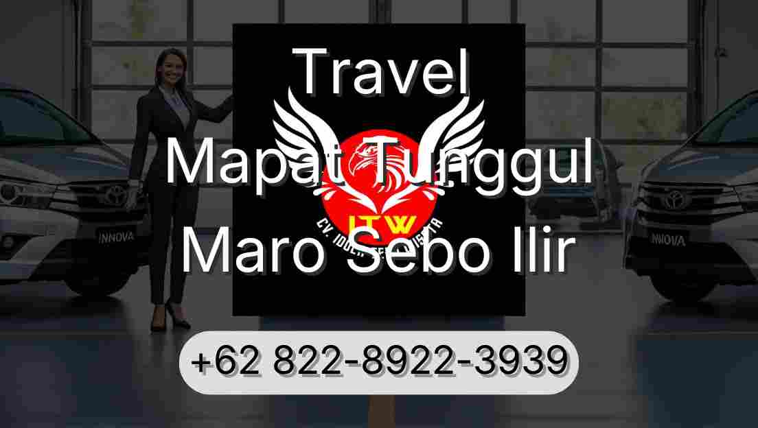 Travel Mapat Tunggul Maro Sebo Ilir