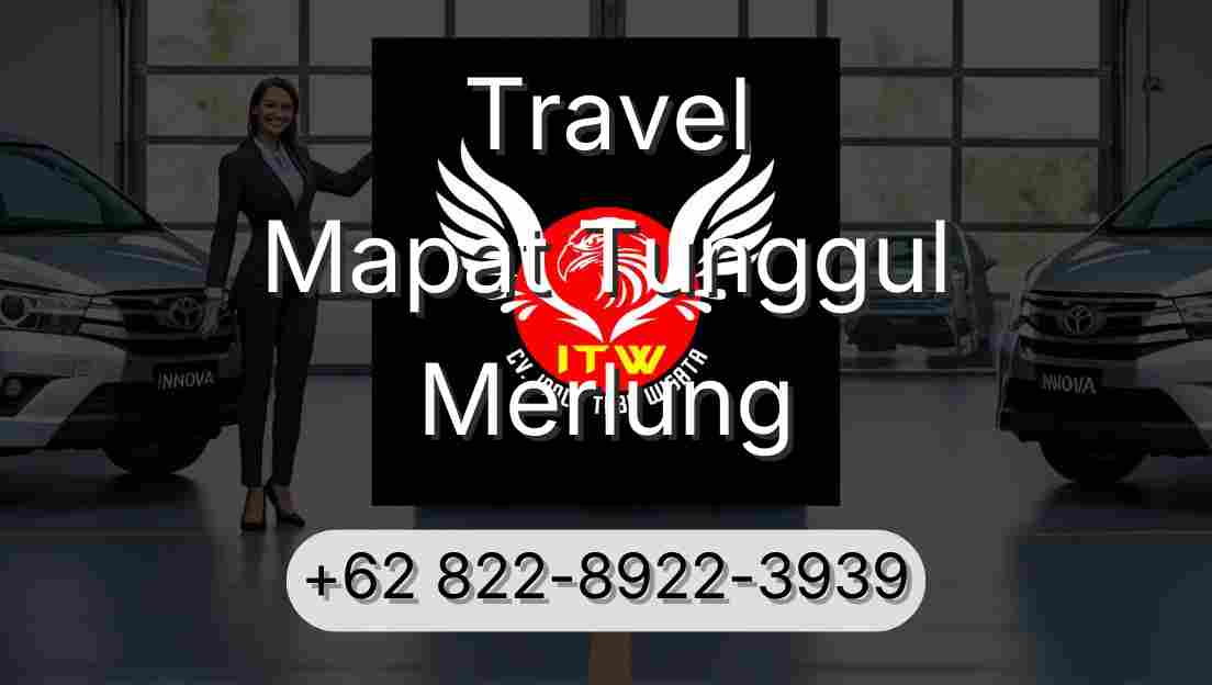Travel Mapat Tunggul Merlung