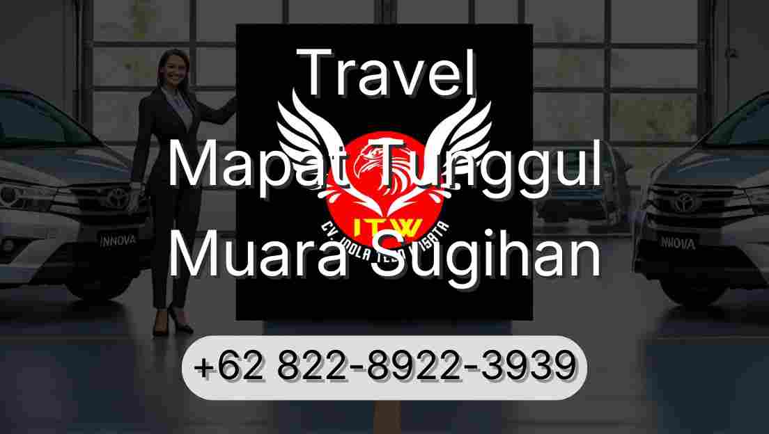 Travel Mapat Tunggul Muara Sugihan