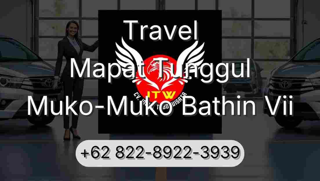 Travel Mapat Tunggul Muko-Muko Bathin Vii