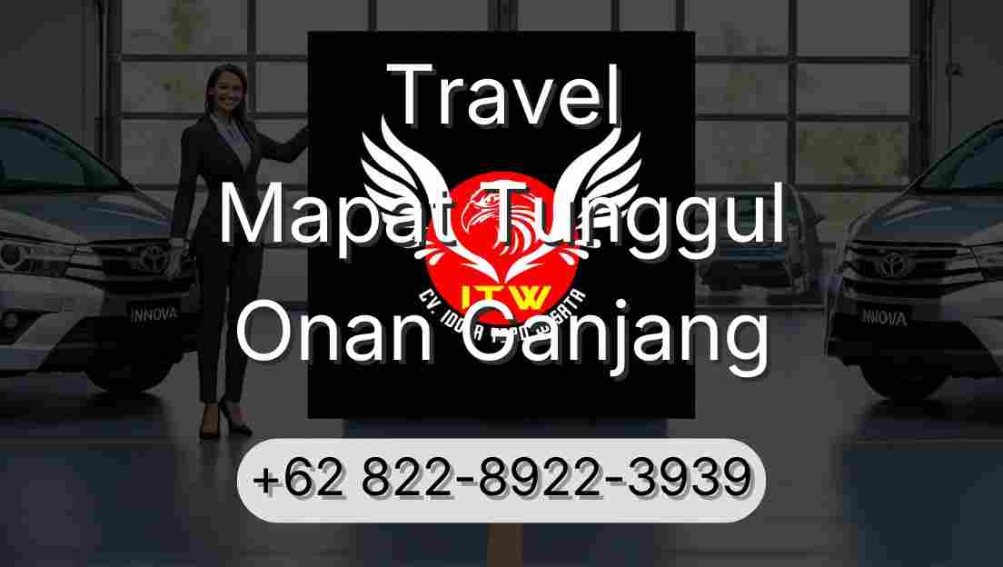 Travel Mapat Tunggul Onan Ganjang