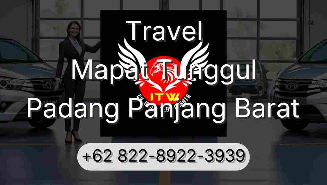 Travel Mapat Tunggul Padang Panjang Barat