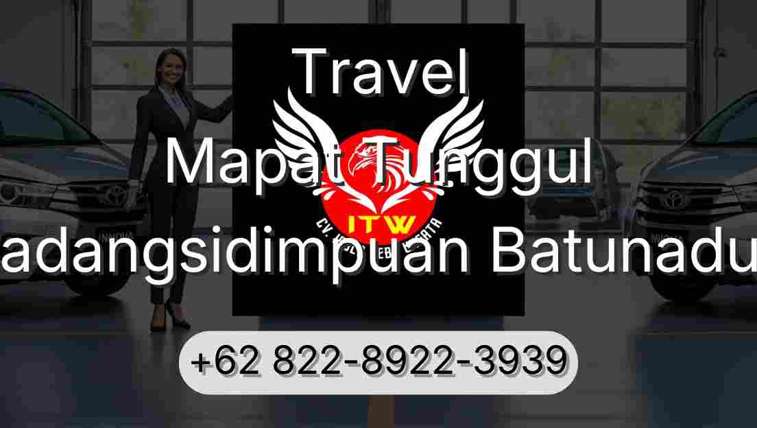 Travel Mapat Tunggul Padangsidimpuan Batunadua