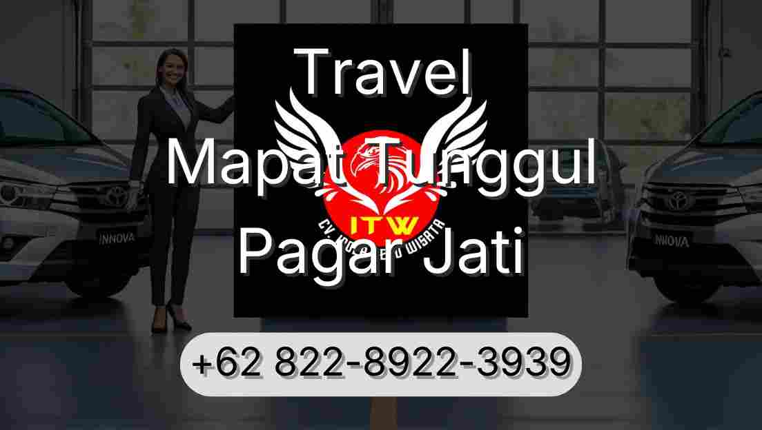 Travel Mapat Tunggul Pagar Jati