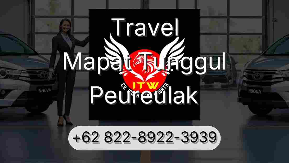Travel Mapat Tunggul Peureulak