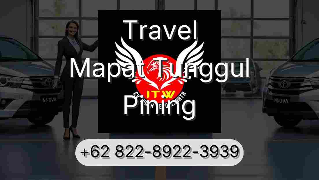 Travel Mapat Tunggul Pining