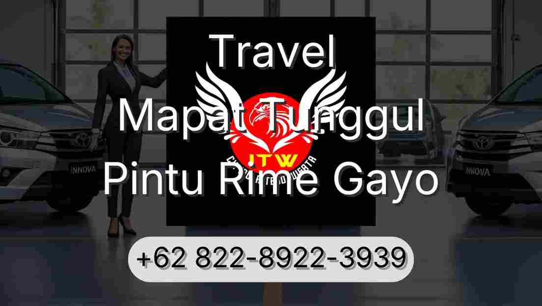 Travel Mapat Tunggul Pintu Rime Gayo