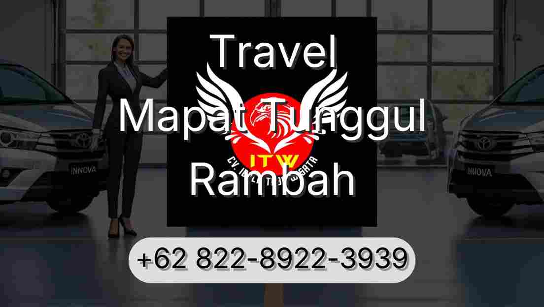 Travel Mapat Tunggul Rambah