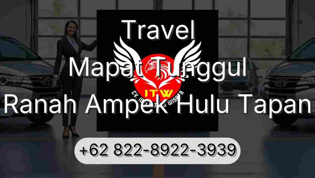 Travel Mapat Tunggul Ranah Ampek Hulu Tapan