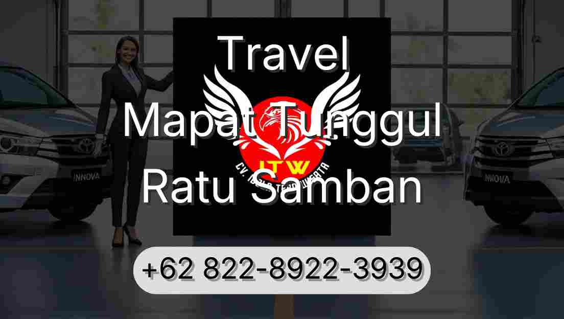 Travel Mapat Tunggul Ratu Samban