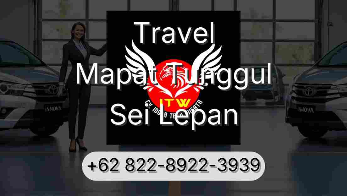 Travel Mapat Tunggul Sei Lepan