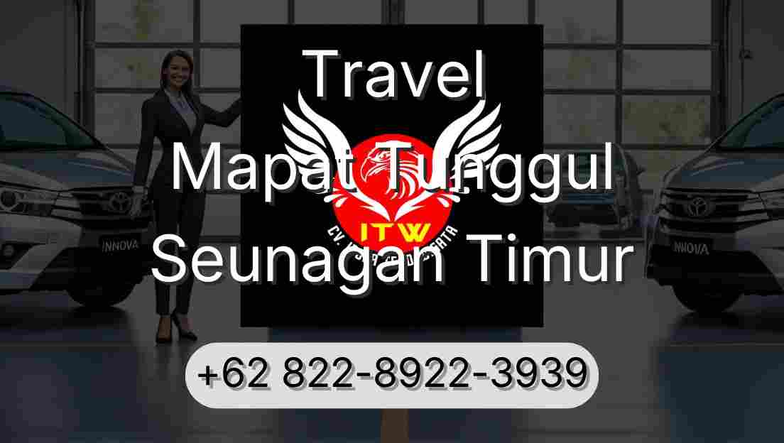 Travel Mapat Tunggul Seunagan Timur