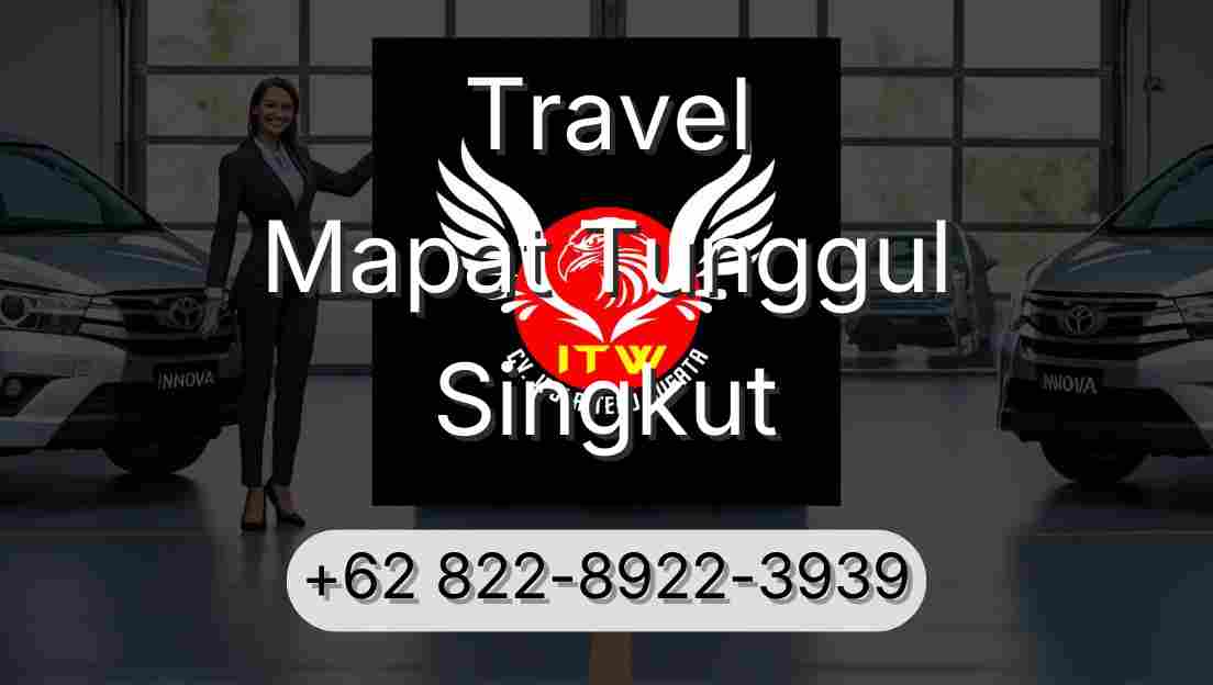 Travel Mapat Tunggul Singkut