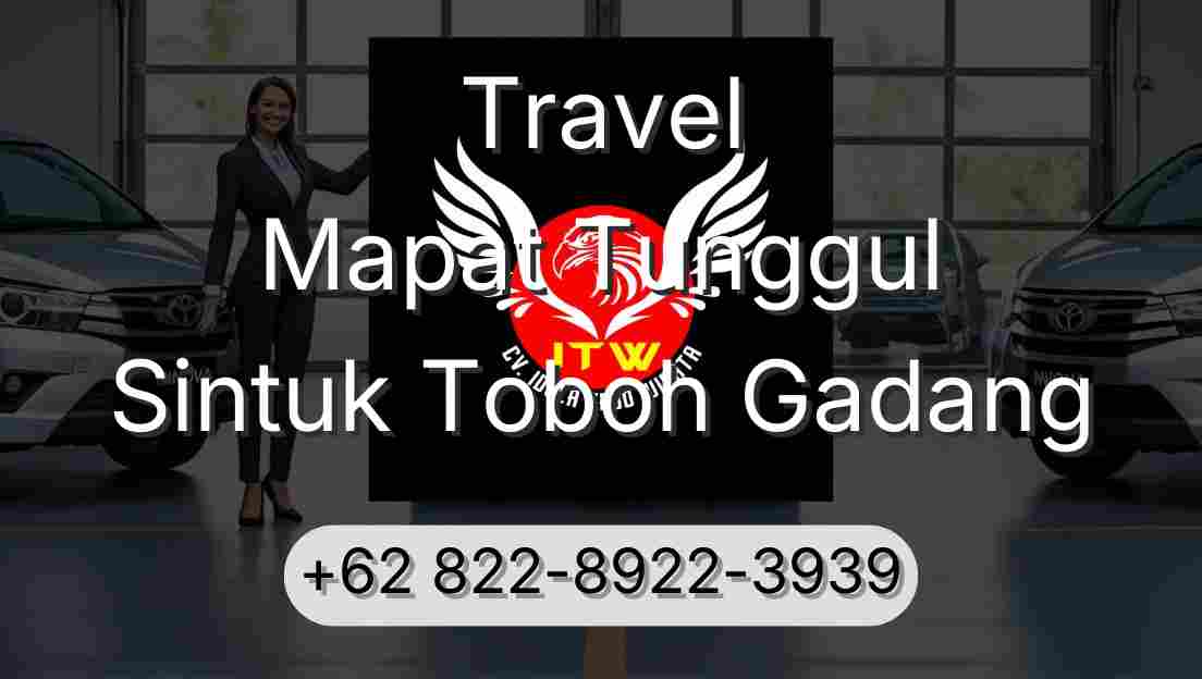 Travel Mapat Tunggul Sintuk Toboh Gadang