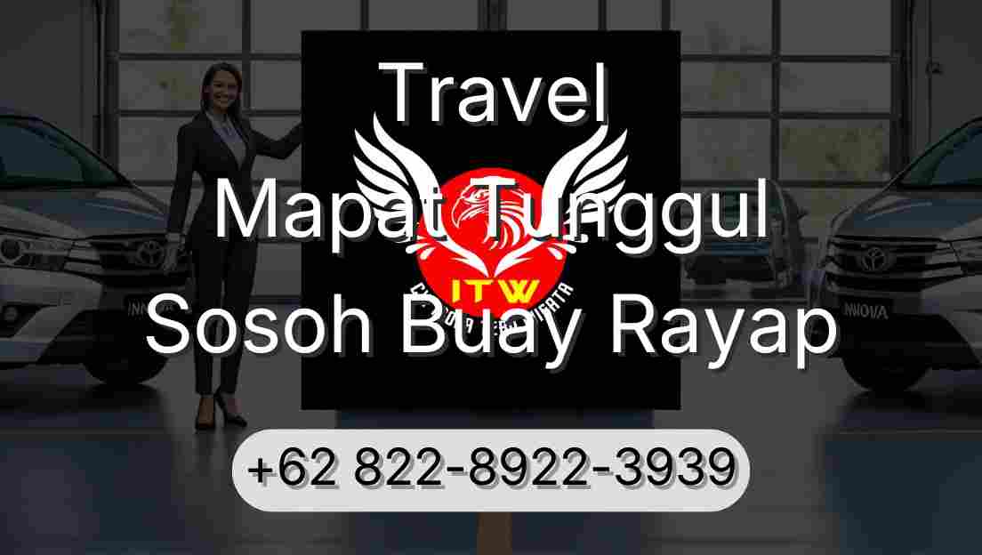 Travel Mapat Tunggul Sosoh Buay Rayap