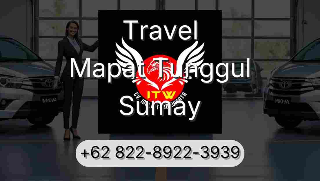 Travel Mapat Tunggul Sumay
