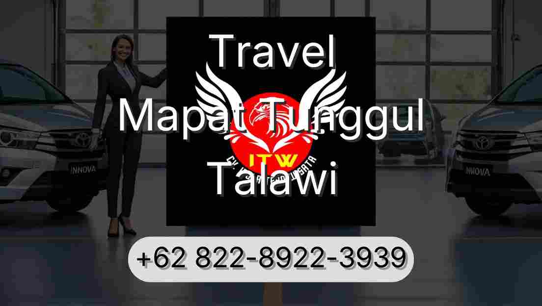 Travel Mapat Tunggul Talawi