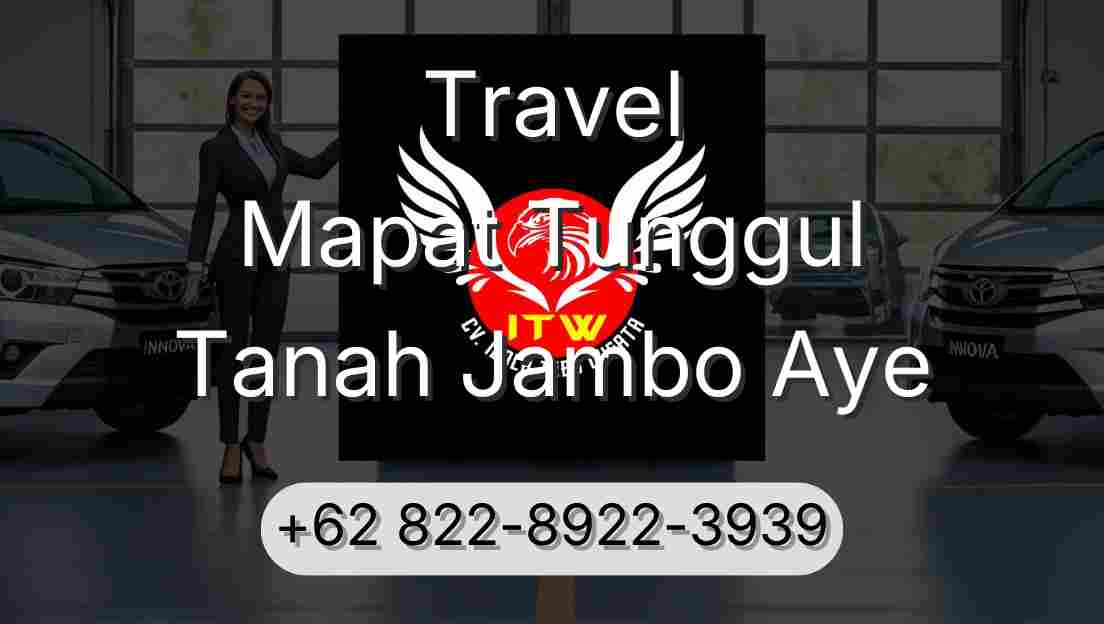 Travel Mapat Tunggul Tanah Jambo Aye