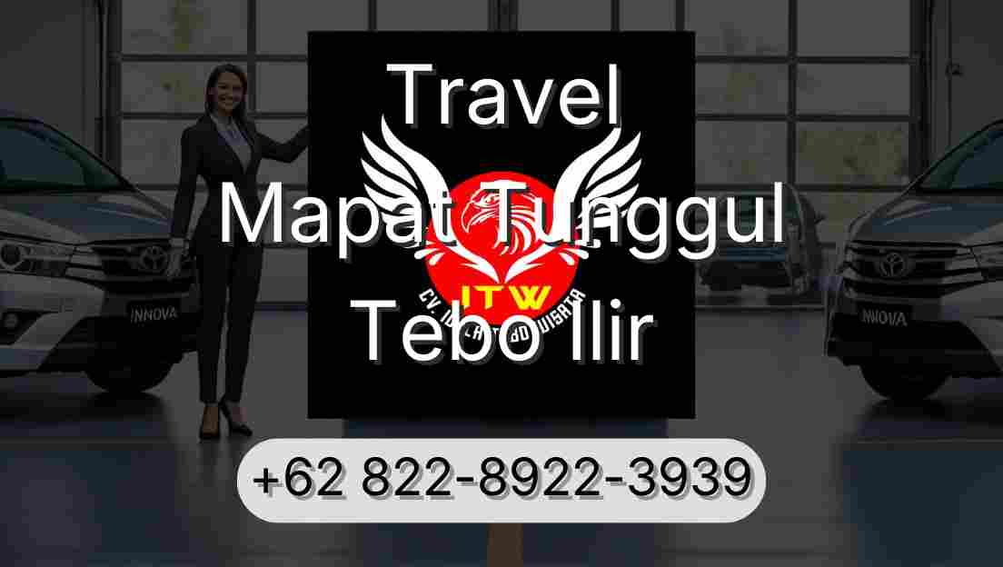 Travel Mapat Tunggul Tebo Ilir