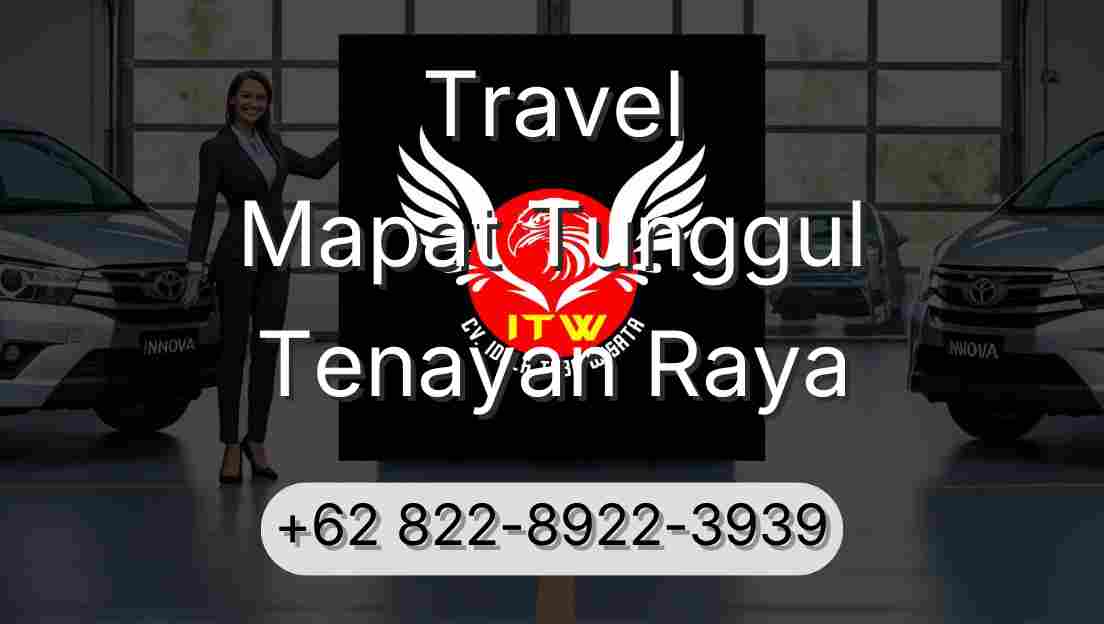 Travel Mapat Tunggul Tenayan Raya