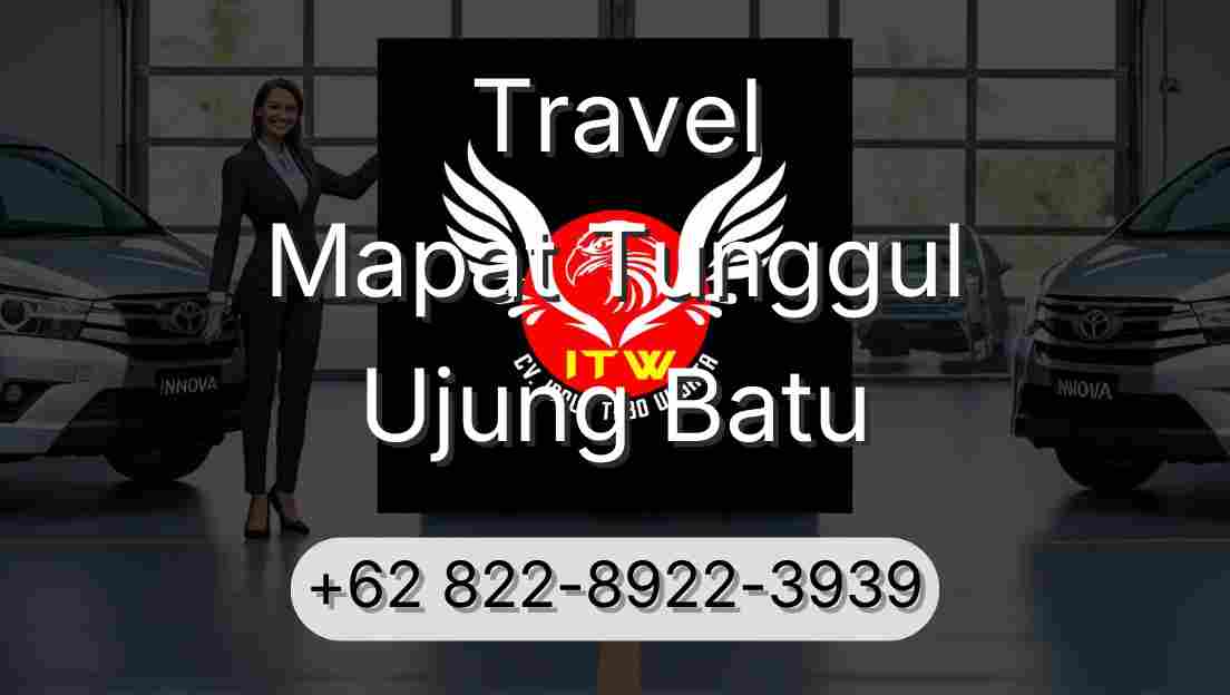 Travel Mapat Tunggul Ujung Batu
