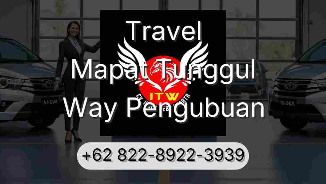 Travel Mapat Tunggul Way Pengubuan