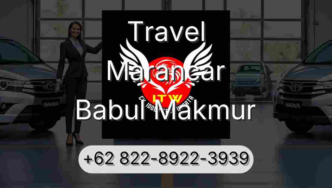 Travel Marancar Babul Makmur
