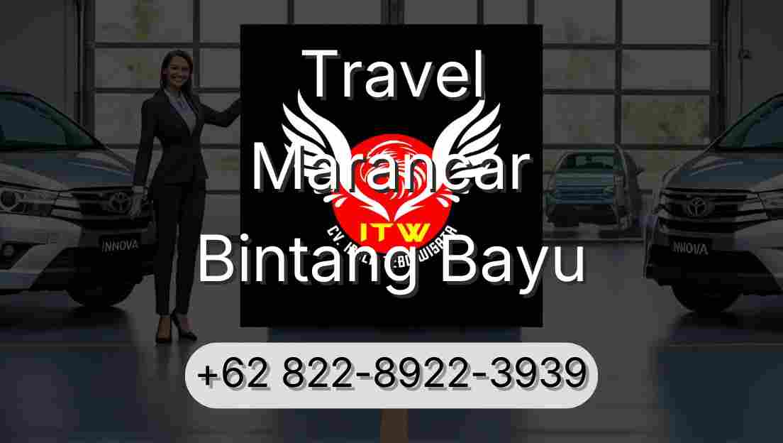 Travel Marancar Bintang Bayu