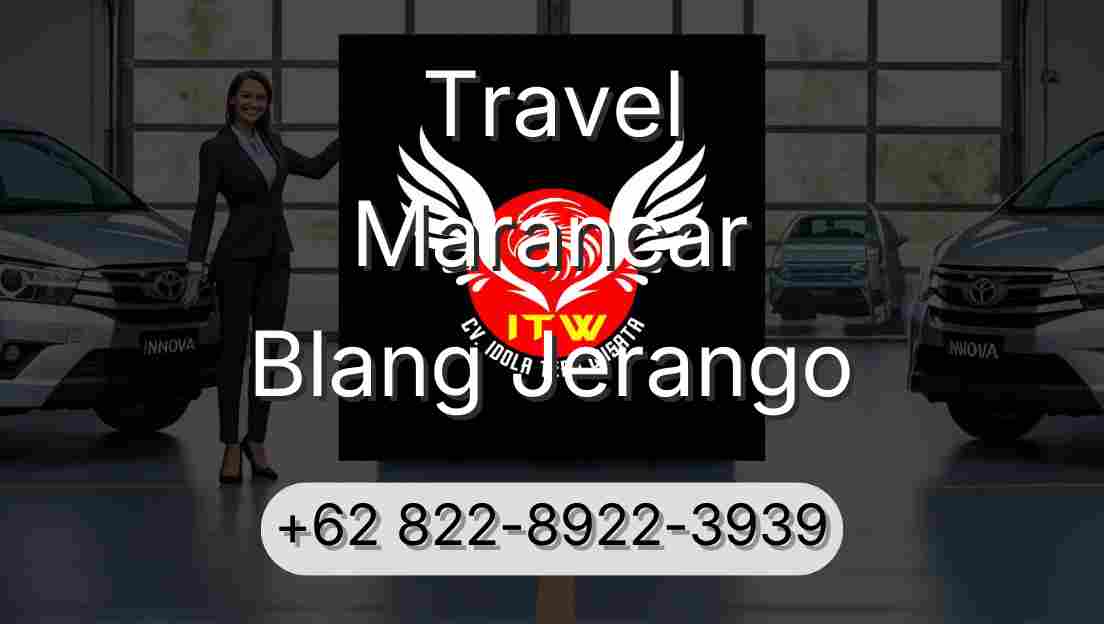 Travel Marancar Blang Jerango