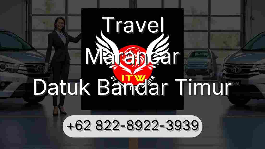 Travel Marancar Datuk Bandar Timur