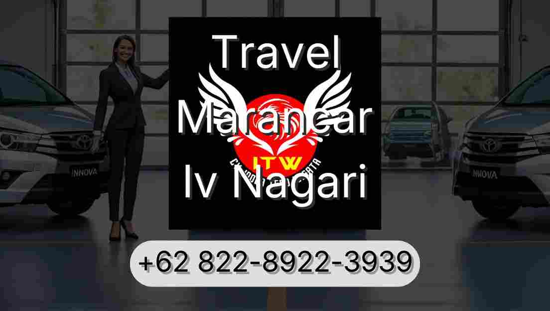 Travel Marancar Iv Nagari