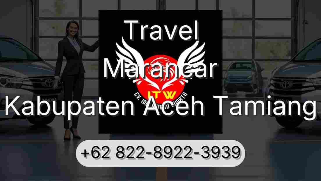 Travel Marancar Kabupaten Aceh Tamiang