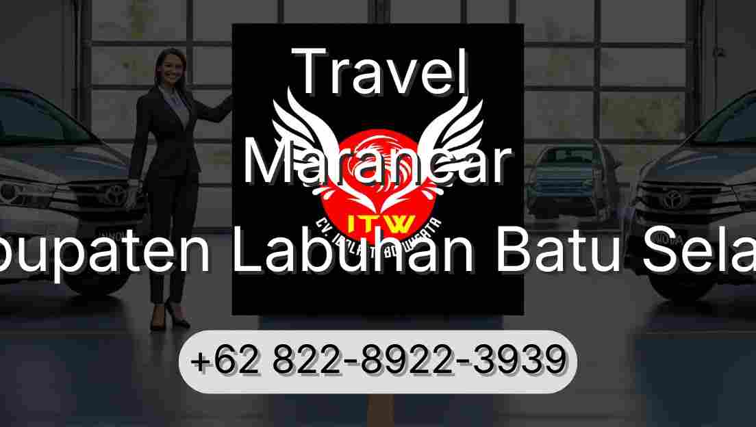 Travel Marancar Kabupaten Labuhan Batu Selatan