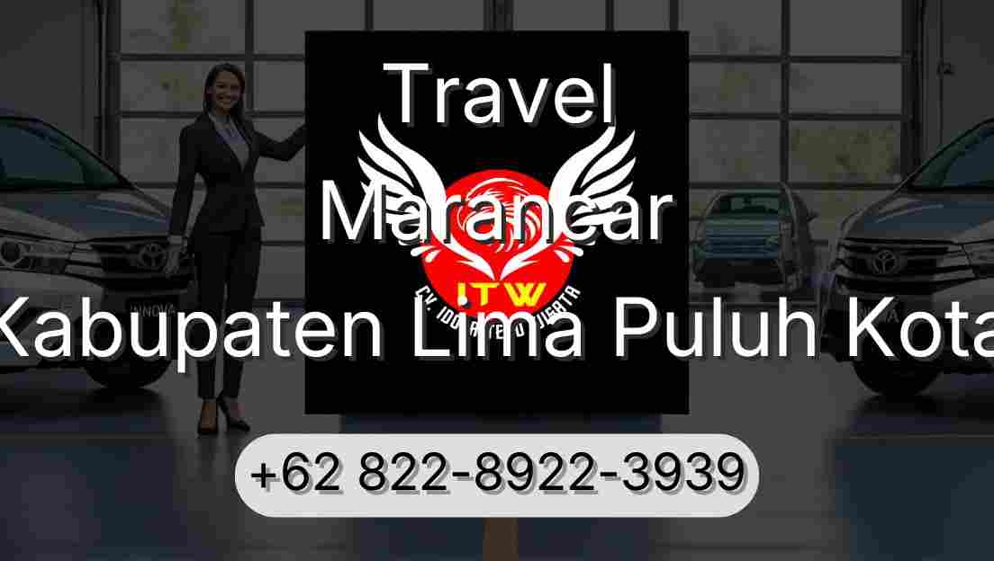 Travel Marancar Kabupaten Lima Puluh Kota