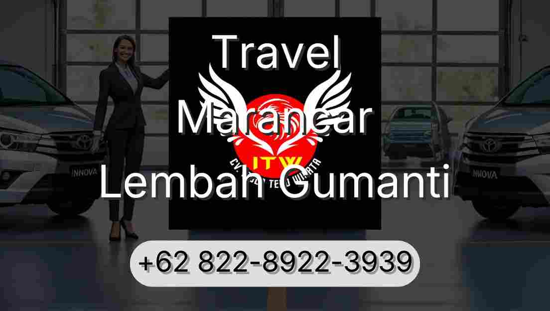 Travel Marancar Lembah Gumanti