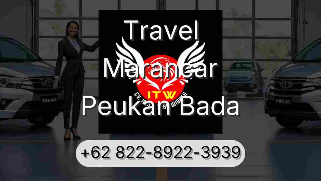 Travel Marancar Peukan Bada