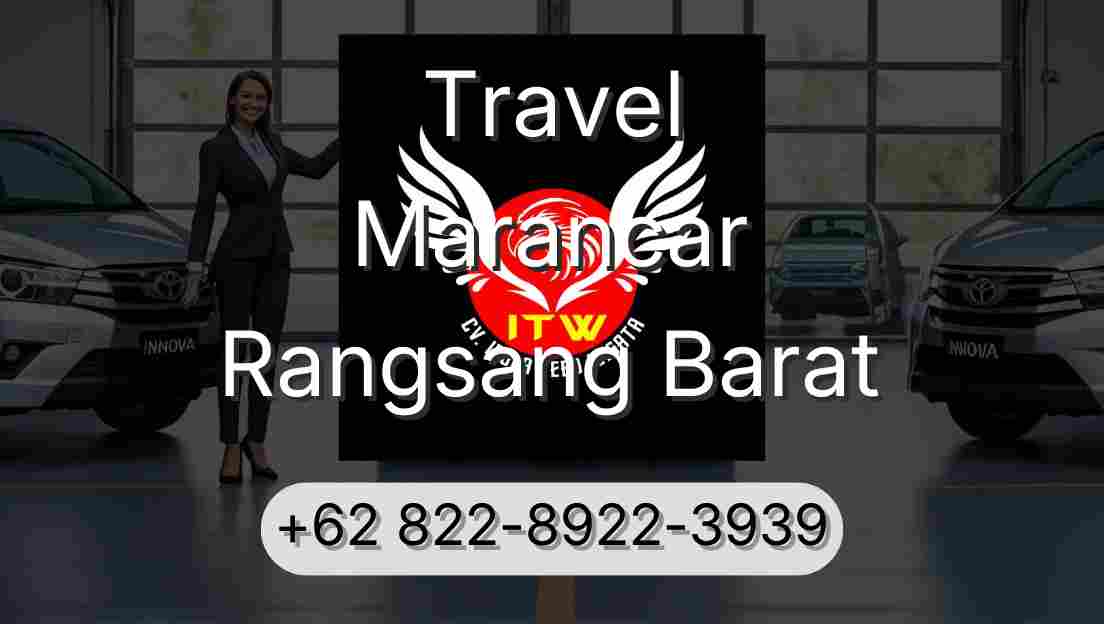 Travel Marancar Rangsang Barat