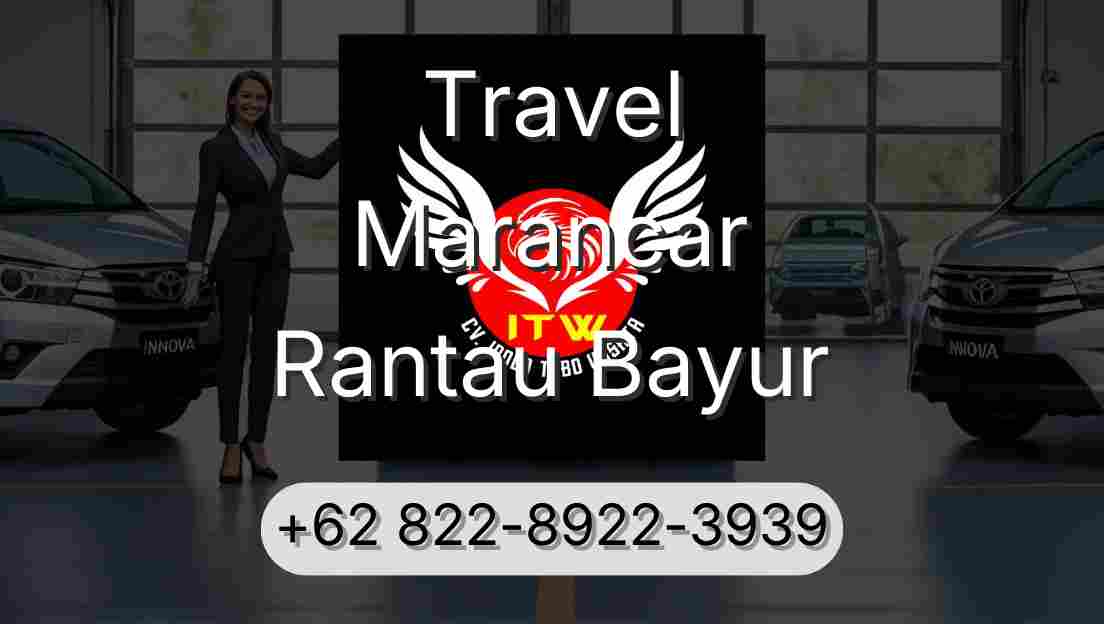 Travel Marancar Rantau Bayur