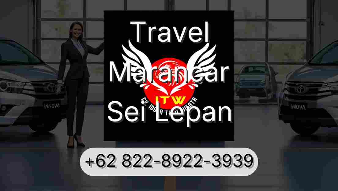 Travel Marancar Sei Lepan