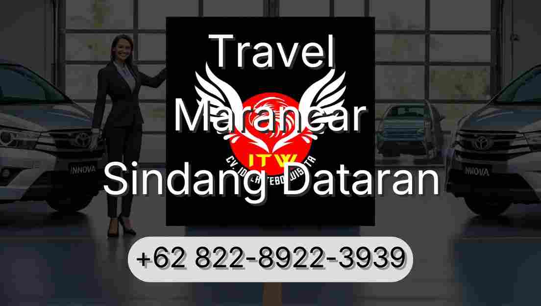 Travel Marancar Sindang Dataran