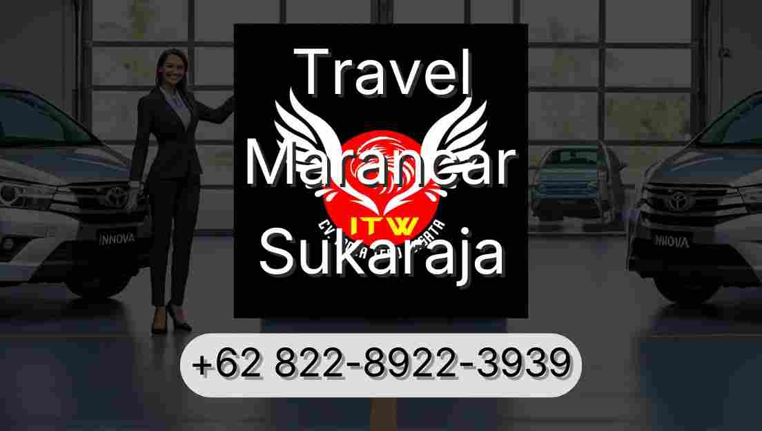 Travel Marancar Sukaraja