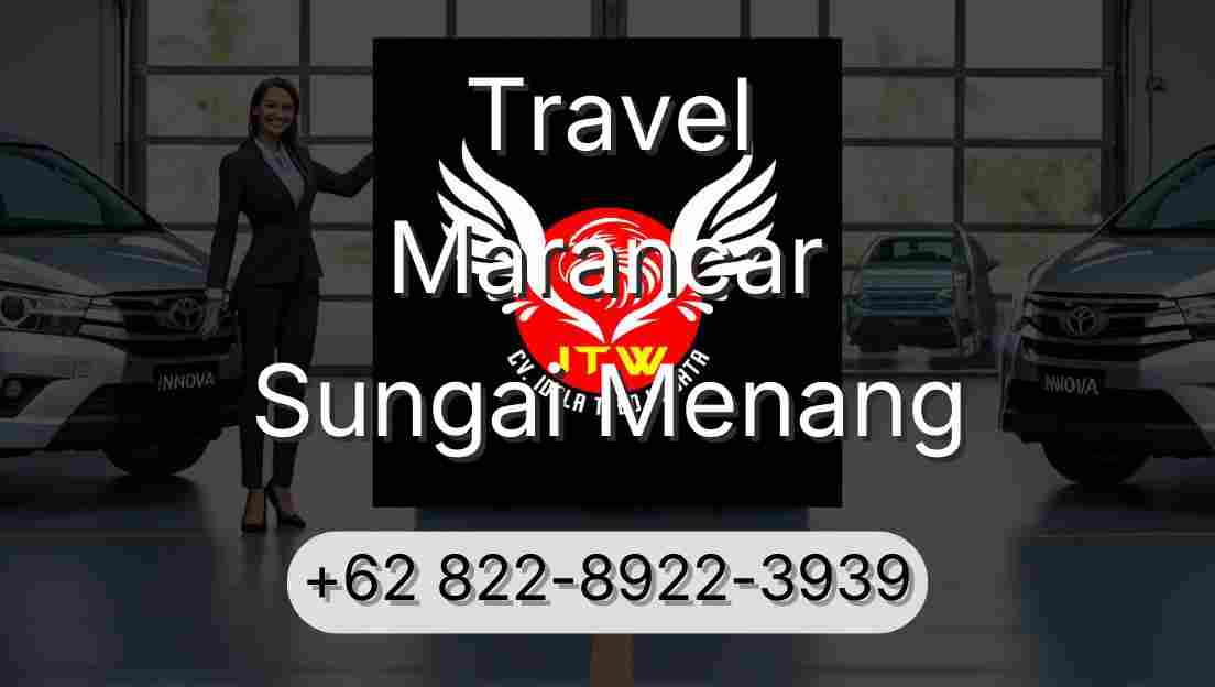Travel Marancar Sungai Menang