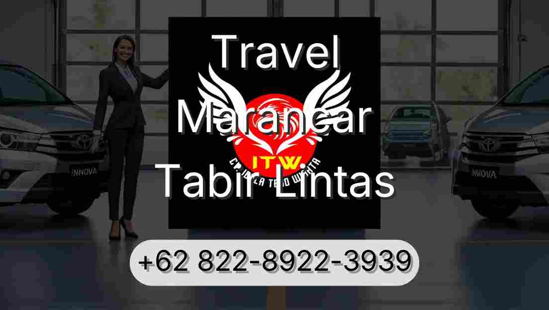 Travel Marancar Tabir Lintas